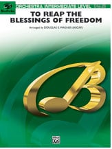 To Reap the Blessings of Freedom Orchestra sheet music cover